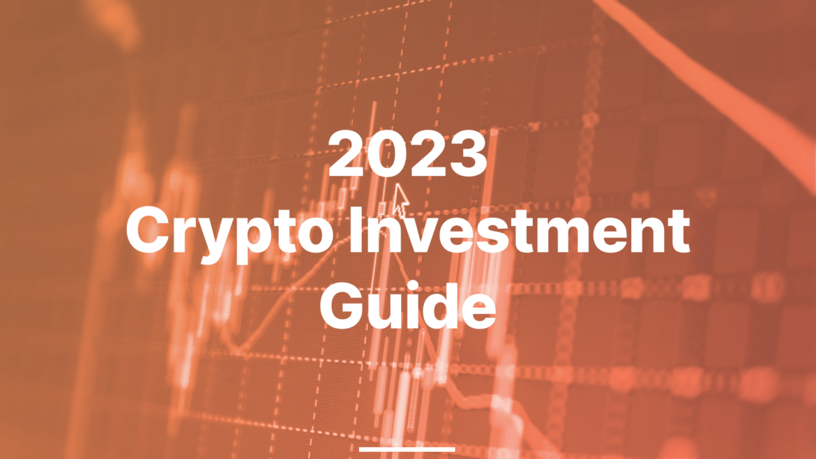 2023 crypto investment guide