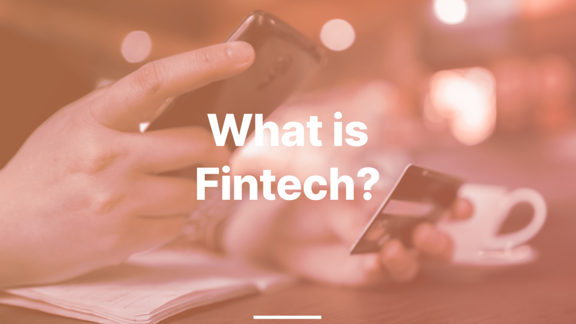 what is fintech