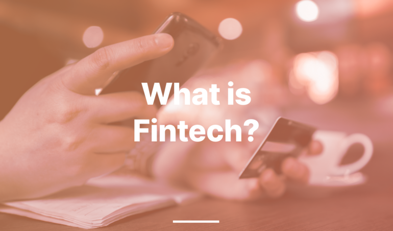 what is fintech