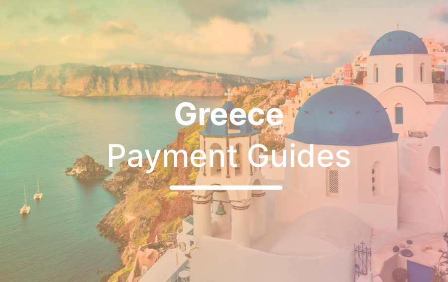greece payments guide